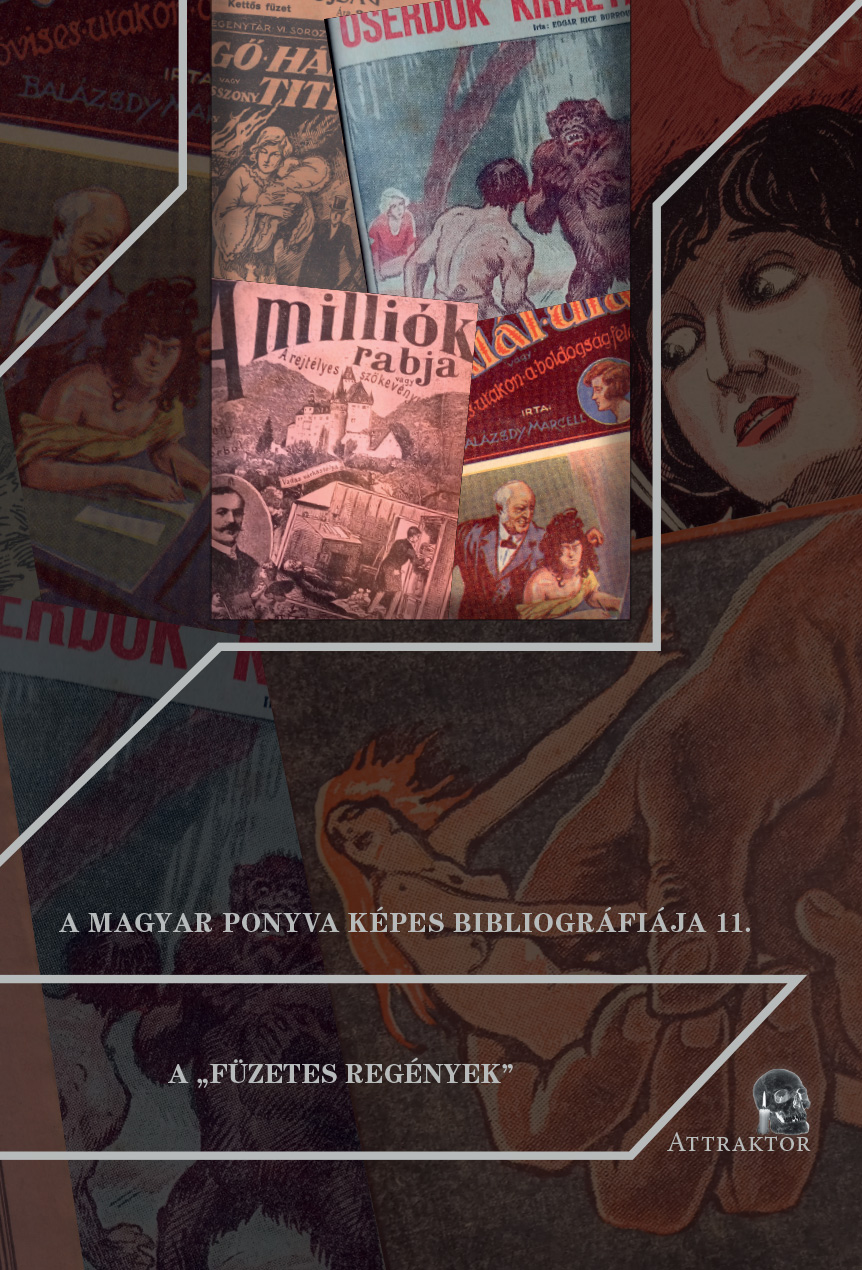 11/ A „füzetes regények”