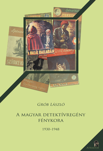 A magyar detektívregény fénykora