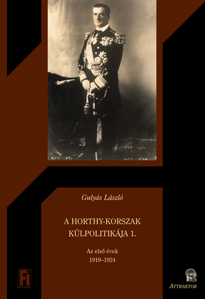 A Horthy-korszak külpolitikája 1.