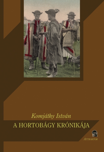 A Hortobágy krónikája (újabb kiadás)