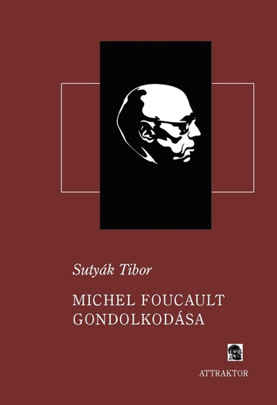 Michel Foucault gondolkodása