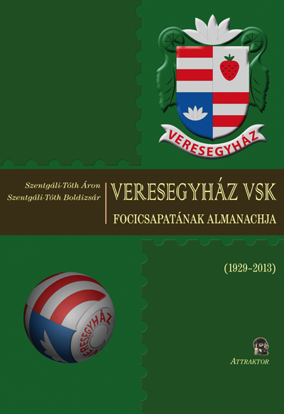 Veresegyház VSK focicsapatának almanachja